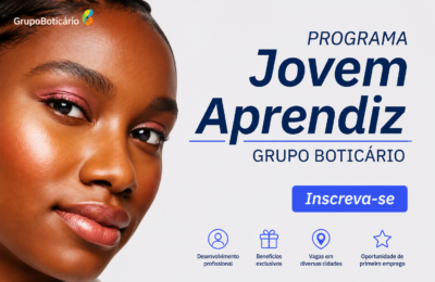 Grupo Boticário abre vagas para Jovem Aprendiz 2026